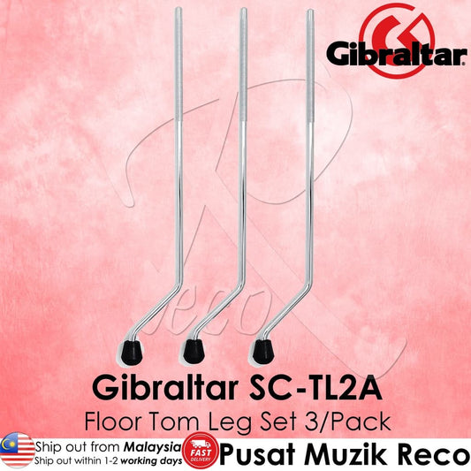 *Gibraltar SC-TL2A Floor Tom Legs 10.5mm 3/Pack - Reco Music Malaysia