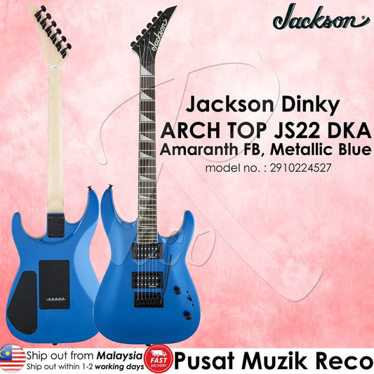 *Jackson 2910224527 JS Dinky Arch Top JS22 DKA Electric Guitar , Metallic Blue - Reco Music Malaysia