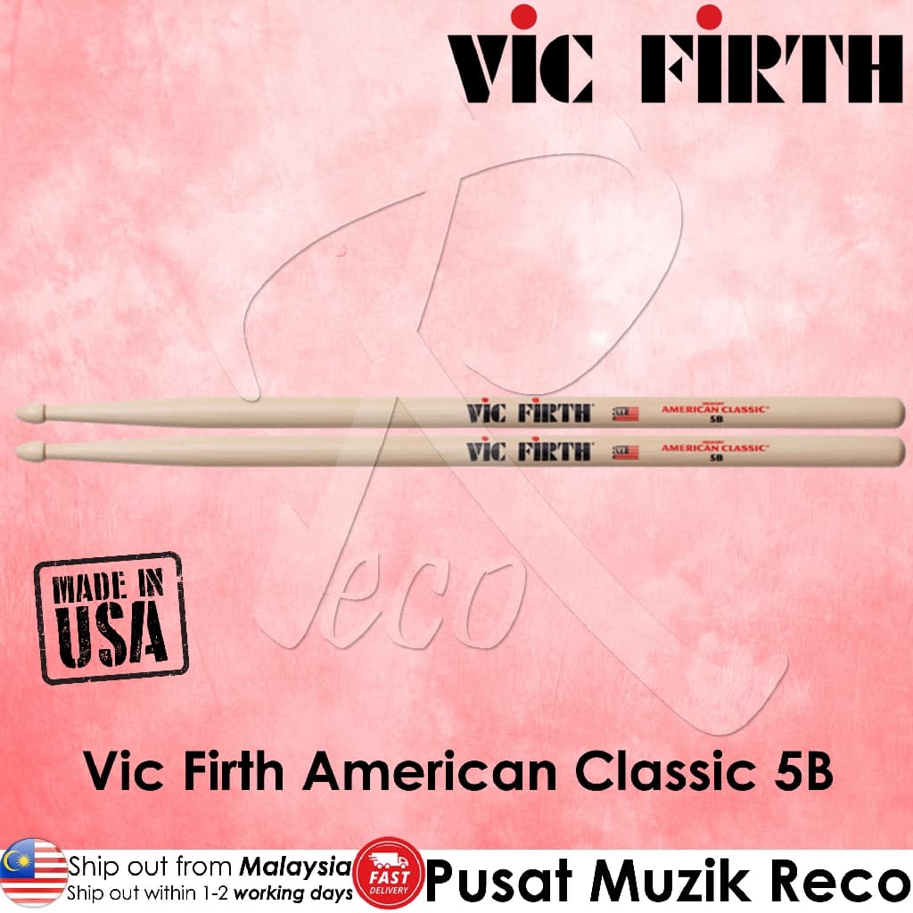 *Vic Firth American Classic Drumsticks, 5B, Wood Tip - Reco Music Malaysia 
