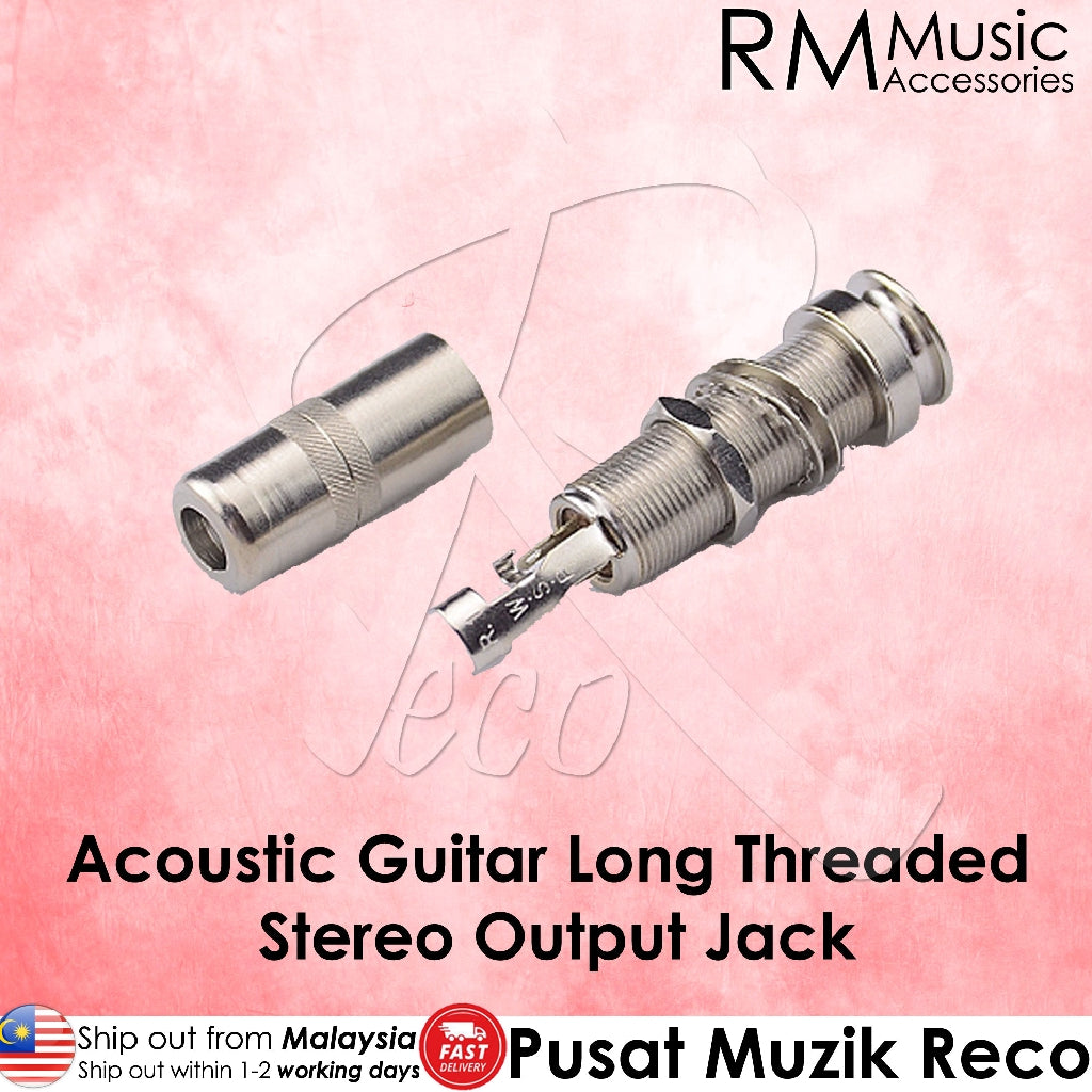 RM GF-0692-91 Acoustic Guitar Threaded Cylinder Long Socket Output Stereo Barrel Jack Plug Socket - Reco Music Malaysia