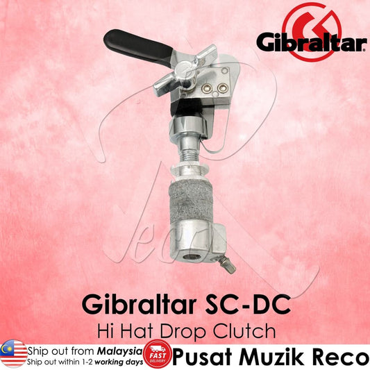 *Gibraltar SC-DC Hi Hat Cymbal Drop Clutch - Reco Music Malaysia