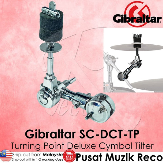 *Gibraltar SC-DCT-TP Turning Point Deluxe Cymbal Tilter - Reco Music Malaysia