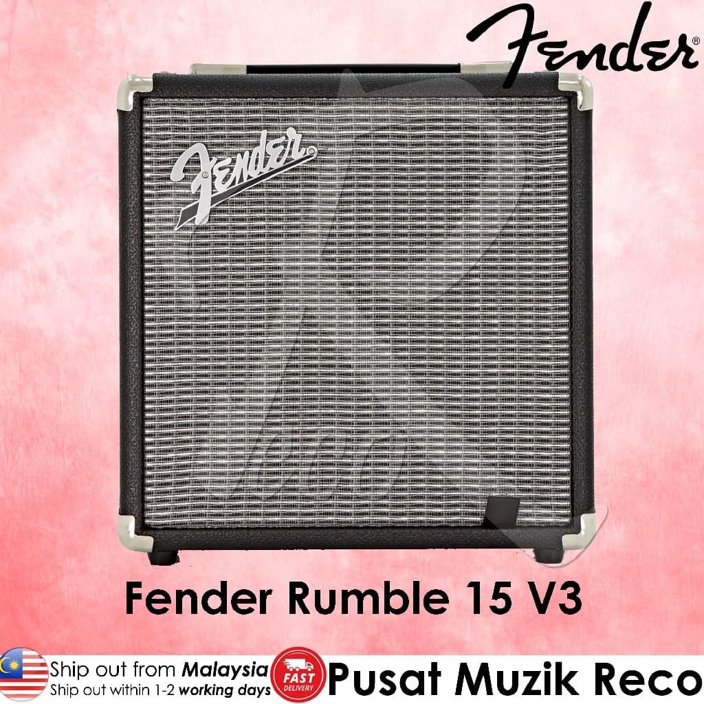 *Fender Rumble 15 V3 15W Bass Combo Amplifier 230V EU - Reco Music Malaysia