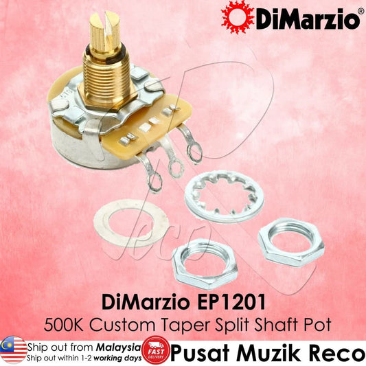 *DiMarzio EP1201 500K Custom Taper Potentiometer - Reco Music Malaysia