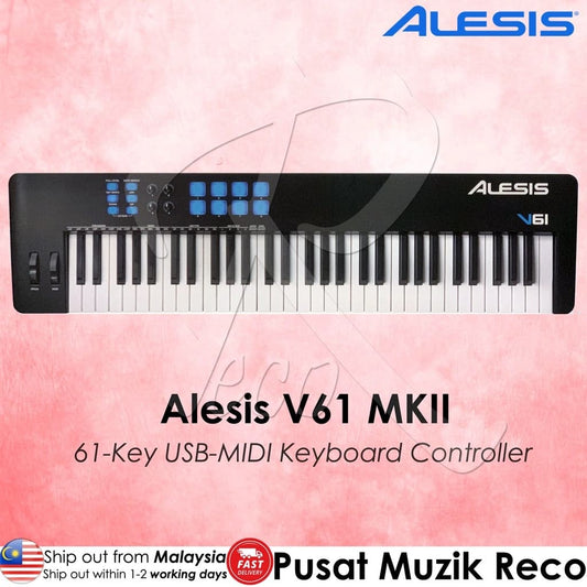 *Alesis V61 MKII 61-Key Keyboard Controller - Reco Music Malaysia