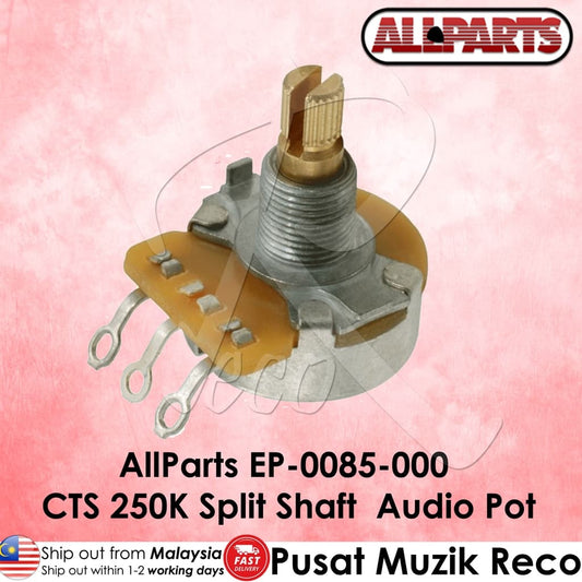 *AllParts EP-0085-000 CTS 250K Split Shaft Audio Pot - Reco Music Malaysia