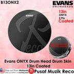 *Evans B13ONX2 ONYX Coated Tom Drum Head 13 Inch - Reco Music Malaysia