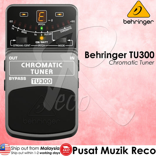 Behringer TU300 Chromatic Tuner Guitar Effects Pedal - Reco Music Malaysia