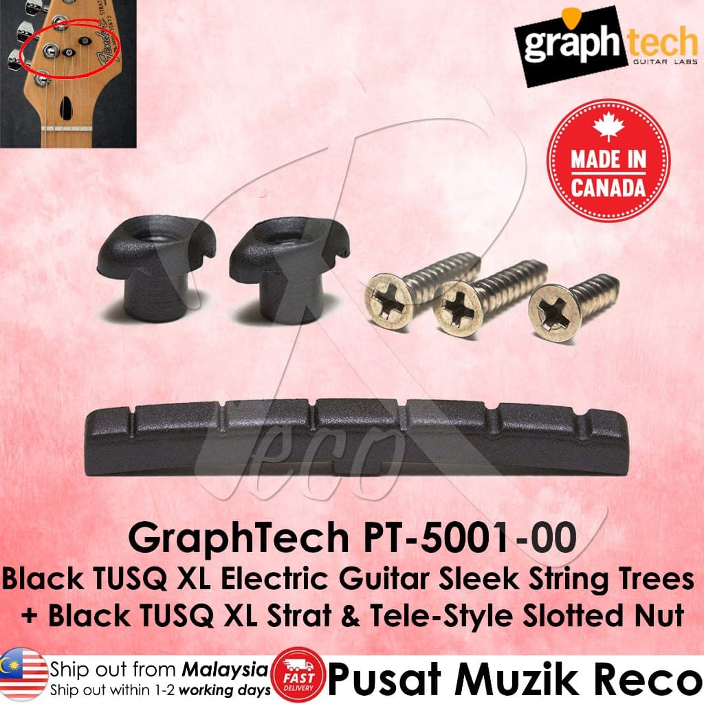 *Graph Tech PT-5001-00 Black TUSQ XL Sleek String Trees PT-7004-00 + Strat & Tele-Style Slotted Nut PT-5000-00 - Reco Music Malaysia