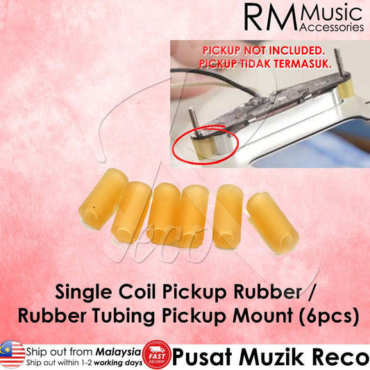 RM GM2144 Electric Guitar Single Coil Pickup Rubber Tube Rubber Tubing Pickup Mount (6pcs) - Reco Music Malaysia