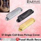 RM GM6884 ST Single Coil Closed Brass Pickup Cover - Reco Music Malaysia