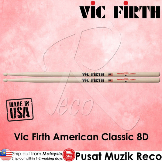 Vic Firth 8D American Classic Series 8D Drumsticks, Natural, Wood Tip - Reco Music Malaysia