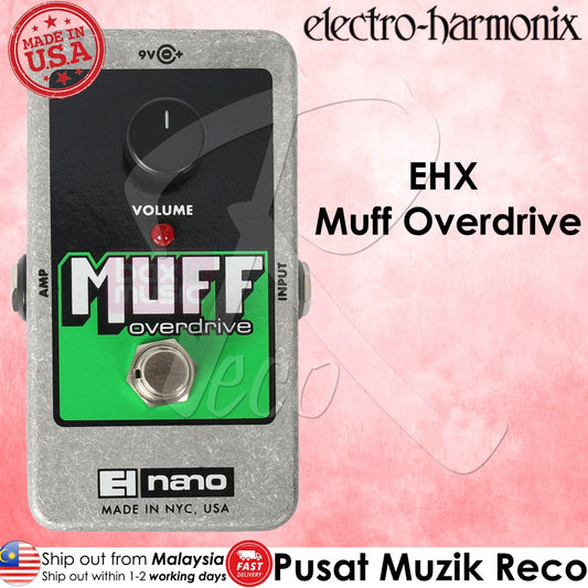 Electro Harmonix EHX Muff Overdrive Guitar Effect Pedal - Reco Music Malaysia