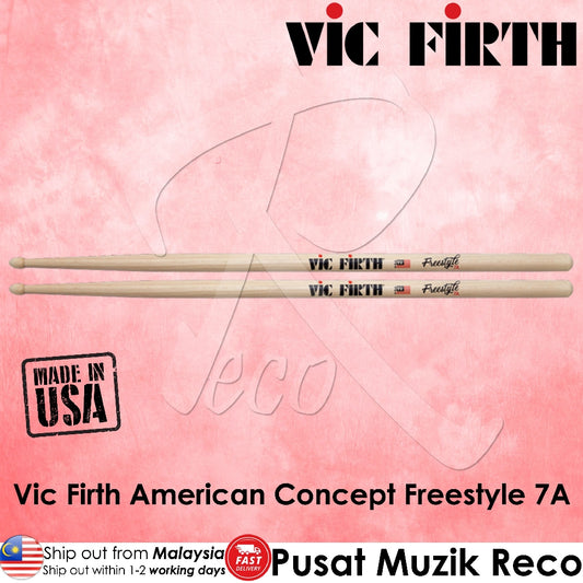 Vic Firth FS7A American Concept Freestyle Hickory Wood Tip 7A Drumstick - Reco Music Malaysia