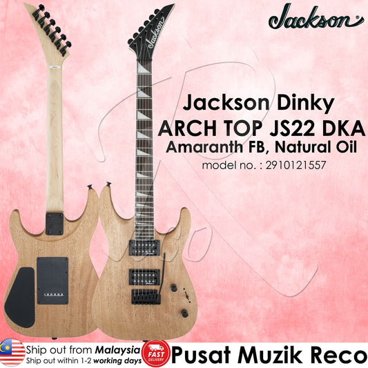 Jackson 2910121557 Dinky Arch Top JS22 DKA 24 Frets Electric Guitar, Natural Oil - Reco Music Malaysia