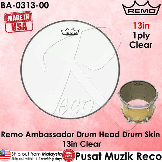 Remo BA-0313-00 Ambassador Clear Tom Drumhead, 13" - Reco Music Malaysia