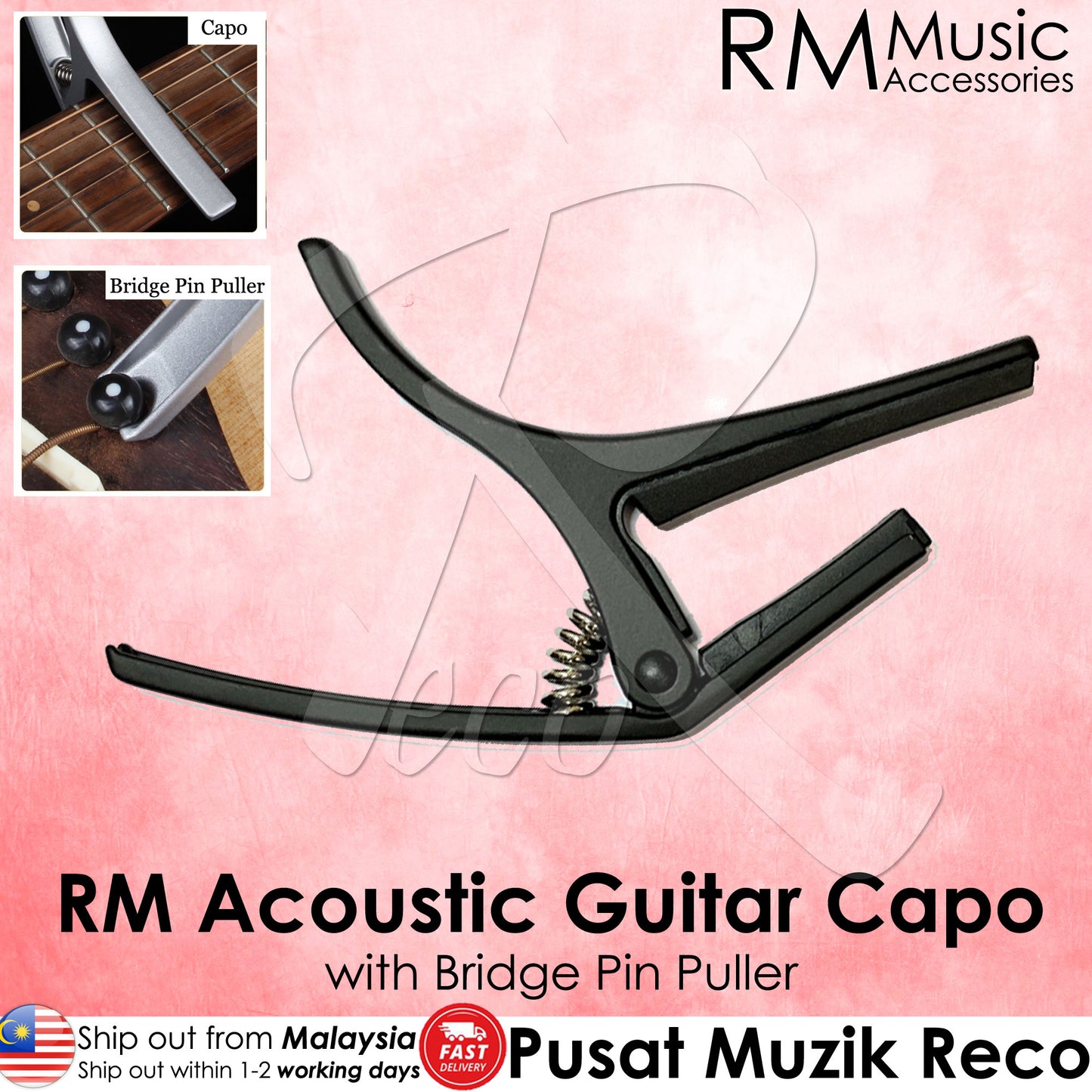 RM MC30 Alloy Guitar Capo with Bridge Pin Puller - Reco Music Malaysia