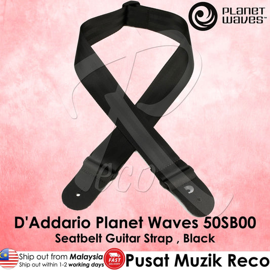 Planet Waves 50SB00 Seat Belt Guitar Strap , Black - Reco Music Malaysia