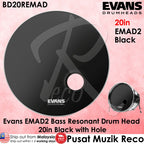 Evans BD20REMAD EMAD2 20 Inch Clear Bass Resonant Drum Head WITH HOLE - Reco Music Malaysia