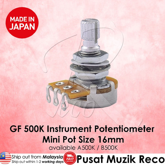 Gotoh A500K B500K Audio Linear Guitar Tone Volume 500K MINI Pot Pots Potentiometer (16mm) - Reco Music Malaysia