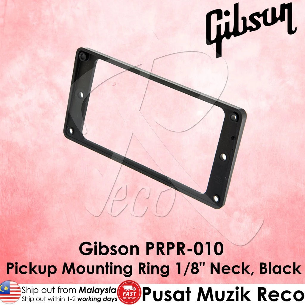Gibson PRPR-010 Guitar Pickup Mounting Ring 1/8" Neck, Black - Reco Music Malaysia