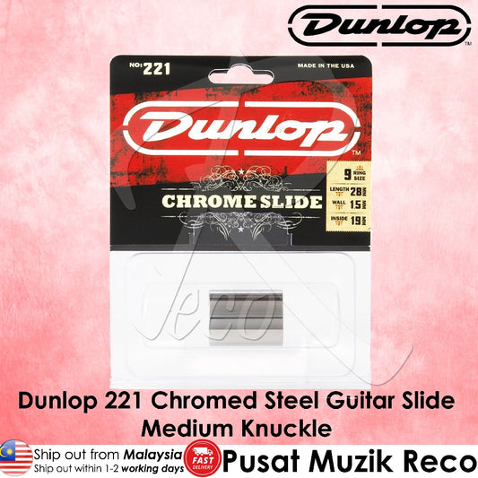 Dunlop 221 Chromed Steel Wall Medim Knuckle Slide | Reco Music Malaysia