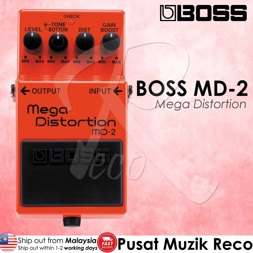 Boss MD-2 Mega Distortion Guitar Effect Pedal | Reco Music Malaysia
