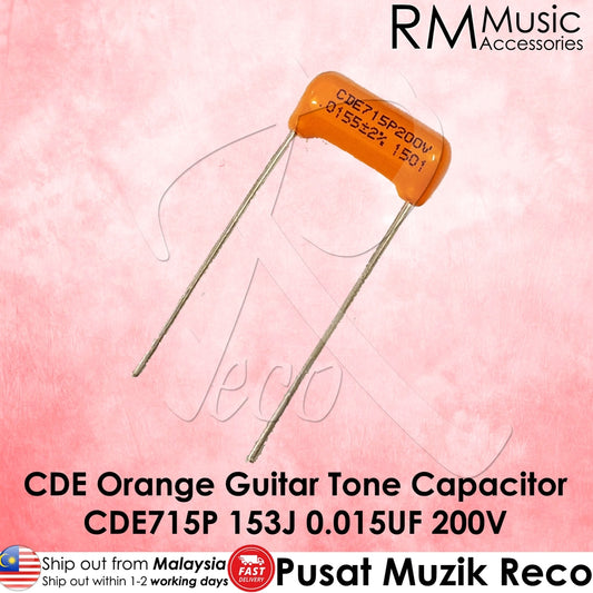 CDE Sprague CDE715P 153J 0.0155UF 200V Guitar Orange Drop Capacitor Tone Caps - Reco Music Malaysia