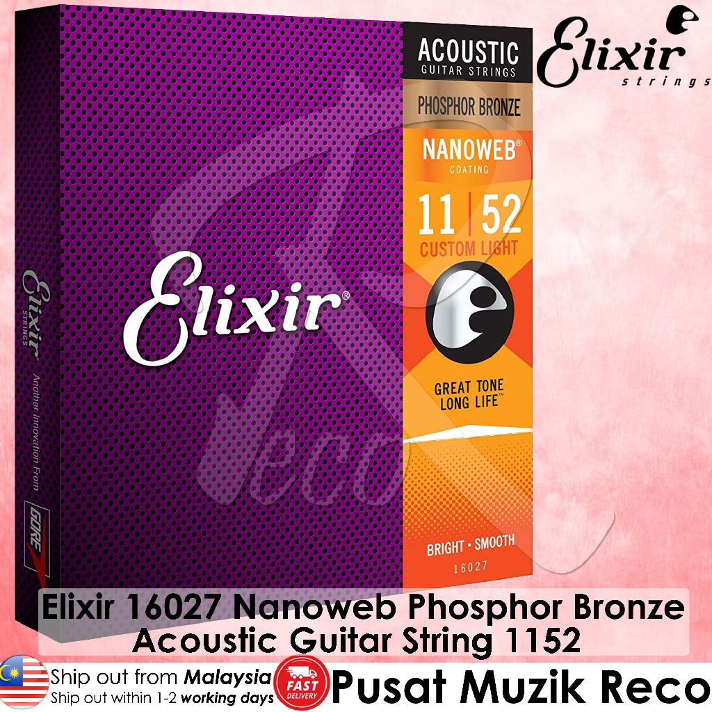 Elixir 16027 Nanoweb Phosphor Bronze Acoustic Guitar String | Reco Music Malaysia