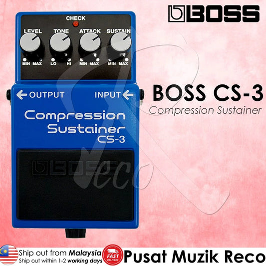 Boss CS-3 Compression Sustainer Guitar Pedal | Reco Music Malaysia