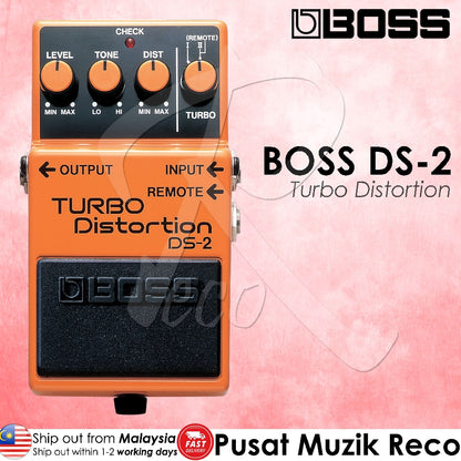 Boss DS-2 Turbo Distortion Guitar Effect Pedal (DS2) - Reco Music Malaysia