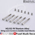 RM HIGH QUALITY Titanium Floyd Rose Double Locking Guitar String Lock Screws & Saddle Insert Blocks - Reco Music Malaysia