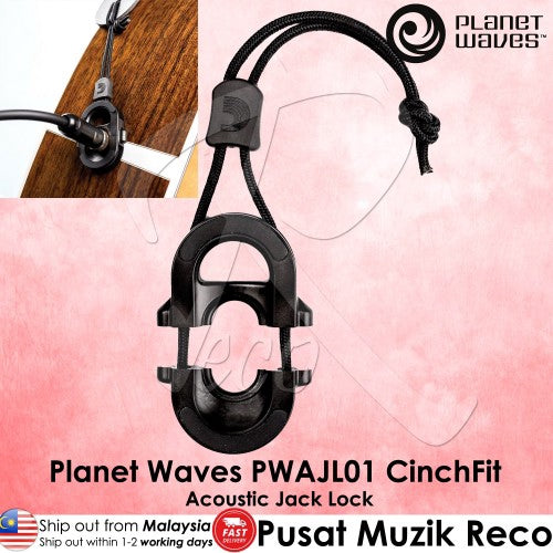 D'Addario Planet Waves PW-AJL-01 CinchFit Acoustic Jack Lock - Reco Music Malaysia