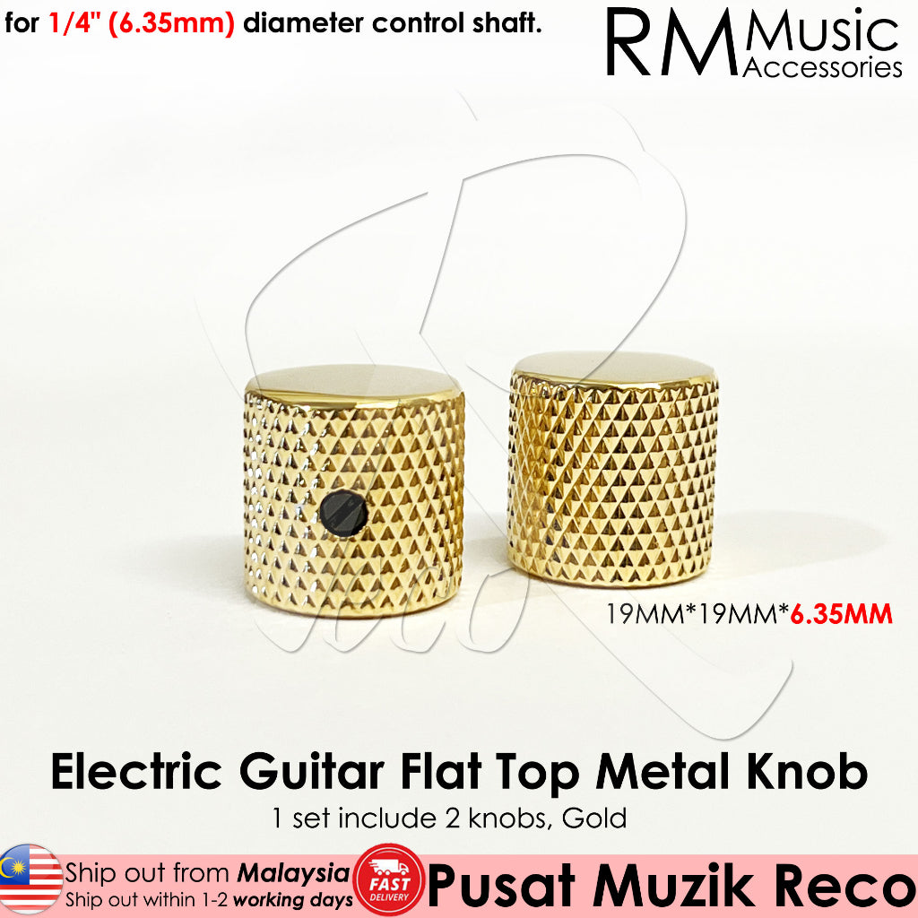 RM GF0672 HQ Flat Top Metal Knob 6.35mm Diameter Pot Shaft Volume Tone Control Knob - Reco Music Malaysia