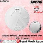 Evans B13HDD Genera HD Dry COATED 13" Snare Drumhead Tom Drum Head - Reco Music Malaysia