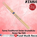 Tama 7AN Traditional Series Japanese Oak Drum Sticks, Nylon Tips - Reco Music Malaysia