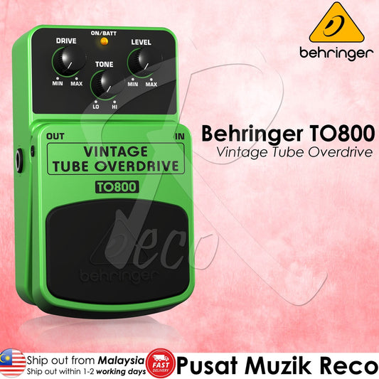 Behringer TO800 Vintage Tube Overdrive Effects Pedal - Reco Music Malaysia